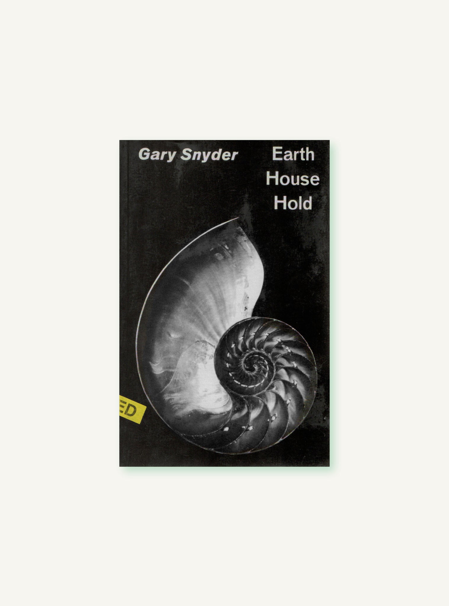 Earth House Hold By Gary Snyder