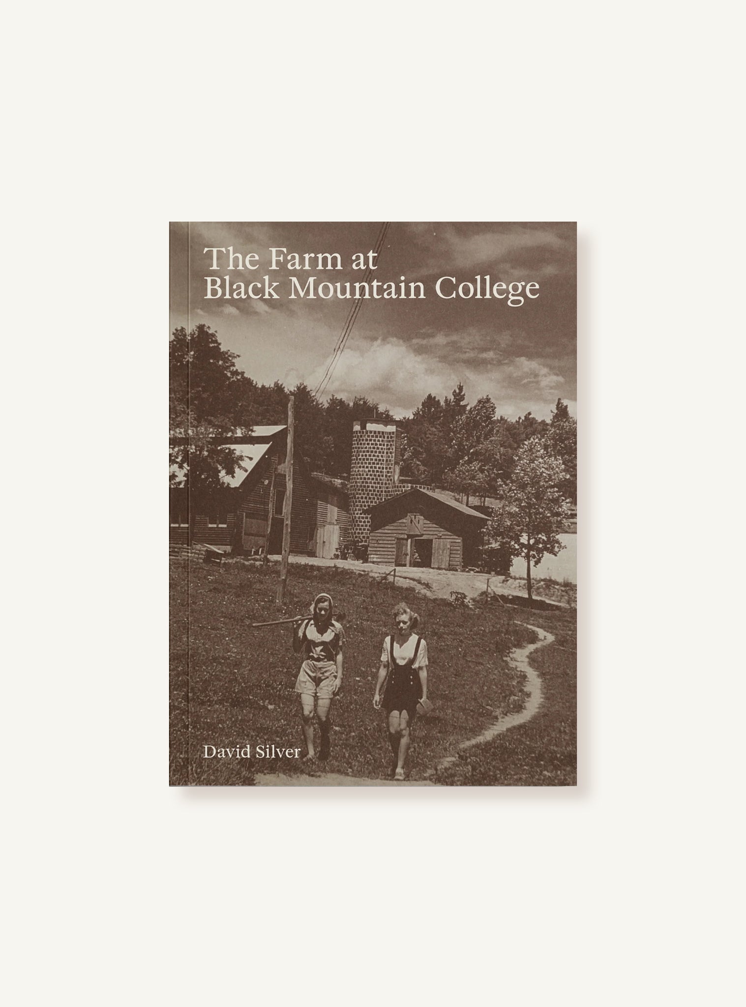 The Farm at Black Mountain College