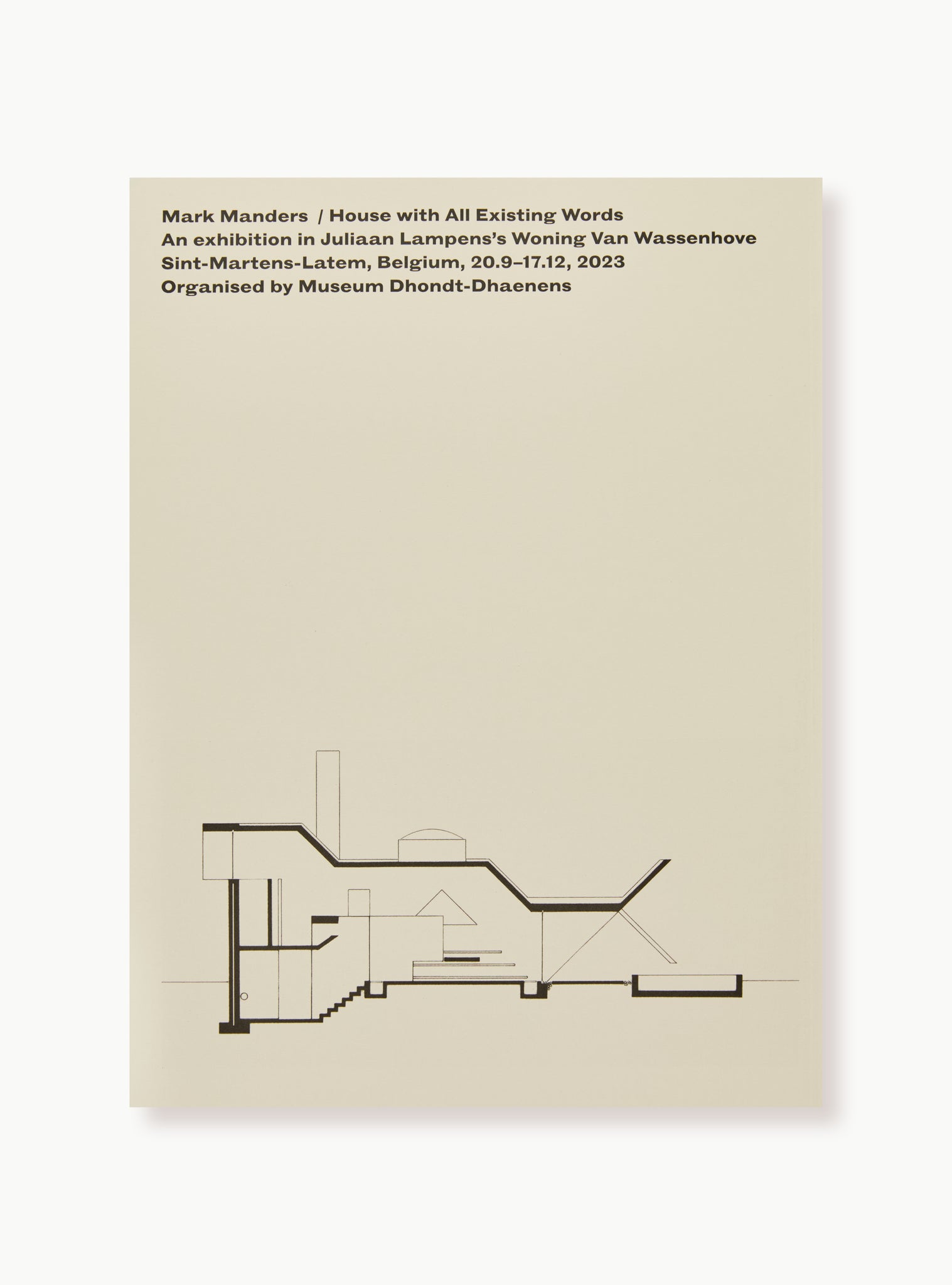 Mark Manders – House with All Existing Words