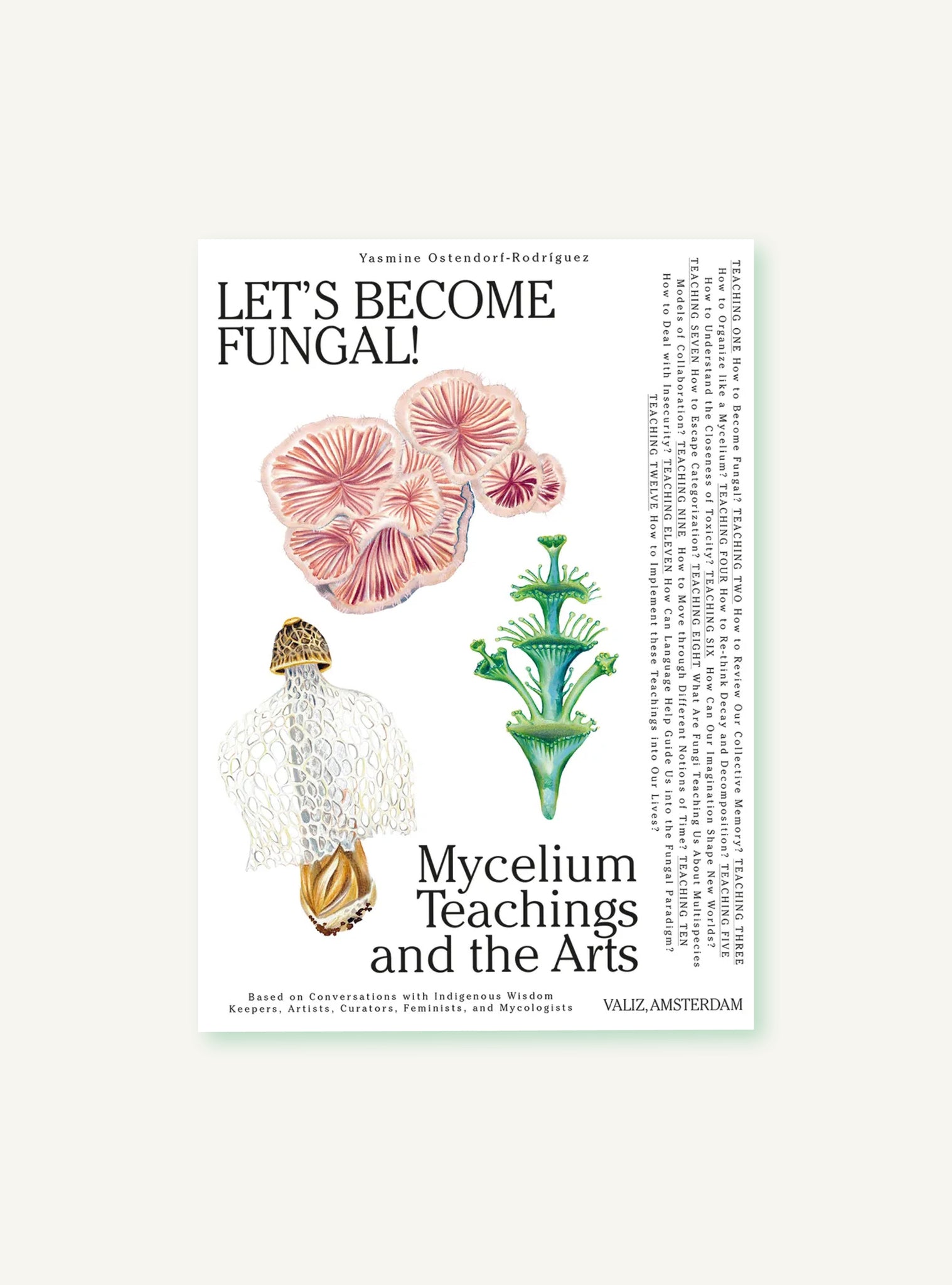 Let’s Become Fungal! Mycelium Teachings and the Arts