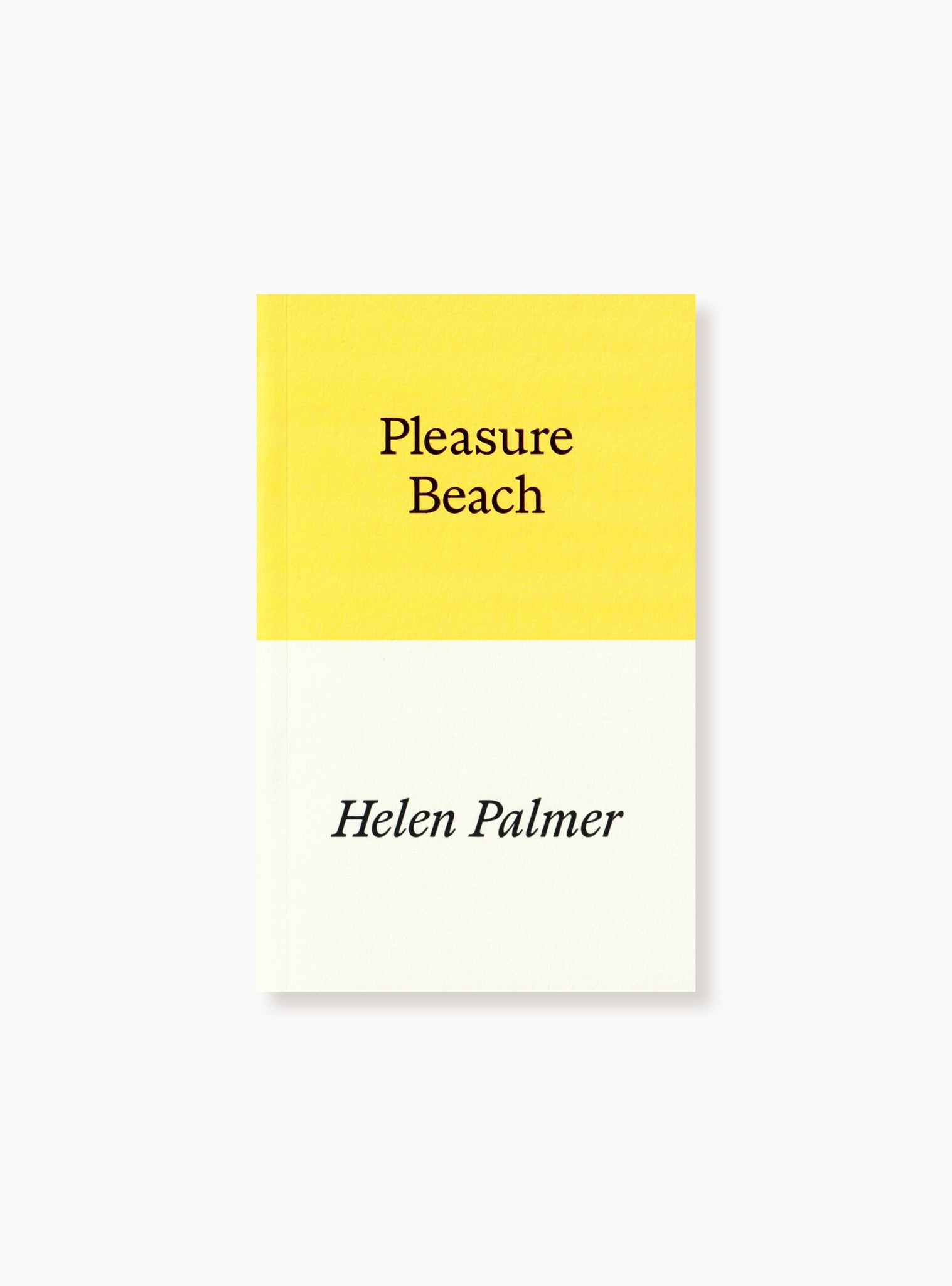 Pleasure Beach — Helen Palmer