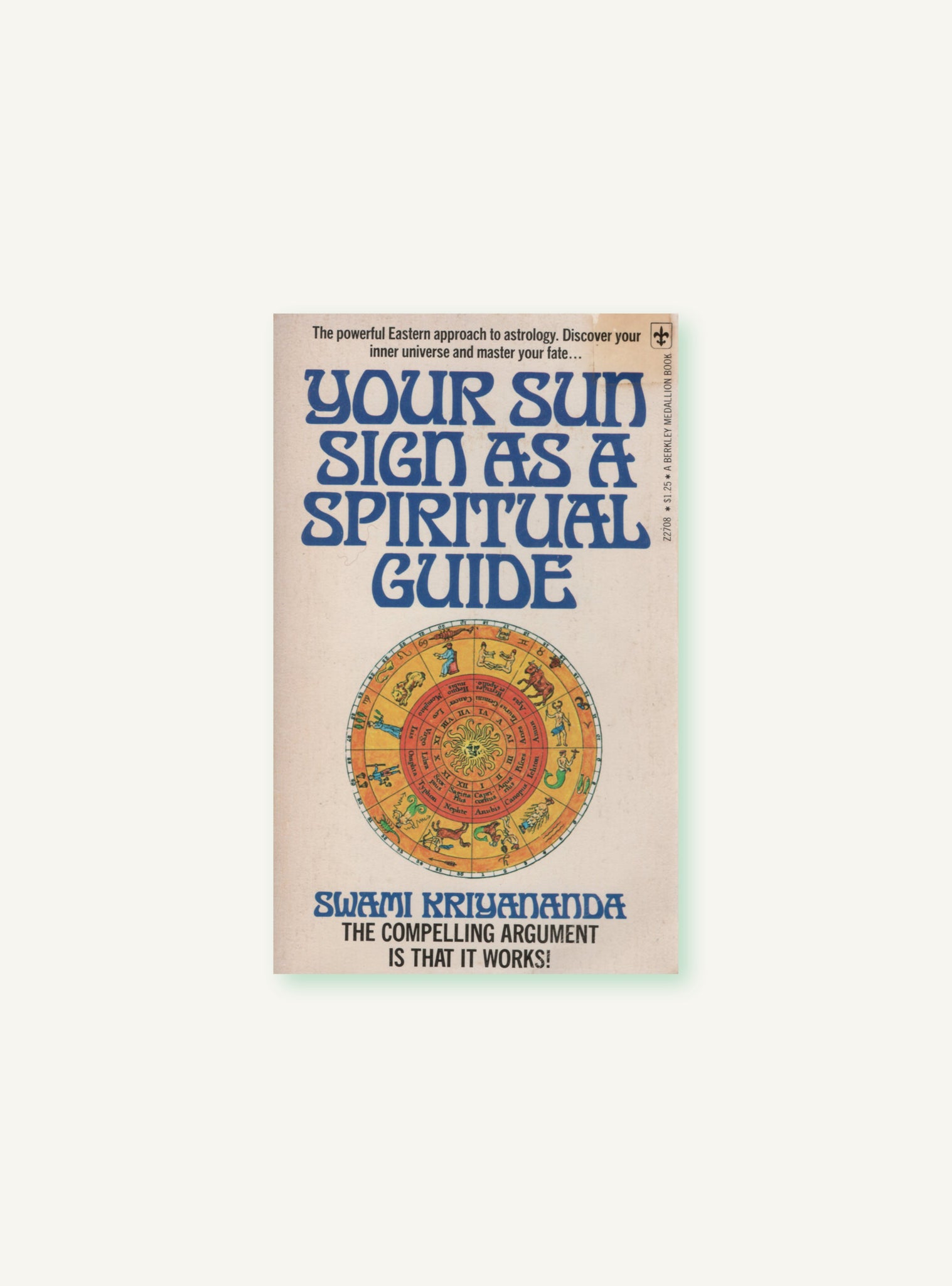 Your Sun Sign As a Spiritual Guide Book by Swami Kriyananda